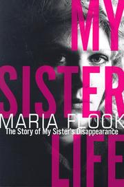 Cover of: My sister life by Maria Flook, Maria Flook