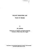 Kolanut production and trade in Nigeria by Ade Akinbode