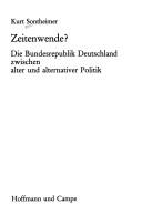 Cover of: Zeitenwende?: die Bundesrepublik Deutschland zwischen alter und alternativer Politik