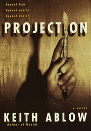 Cover of: Projection: a novel of terror and redemption