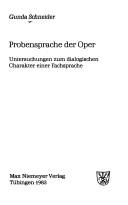 Cover of: Probensprache der Oper: Untersuchungen zum dialogischen Charakter einer Fachsprache