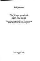 Cover of: Die Jüngergemeinde nach Markus 10 by Rolf Busemann, Rolf Busemann