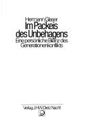 Cover of: Im Packeis des Unbehagens by Hermann Glaser