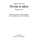 Cover of: Du bist in allem: Elegie auf Lesbos