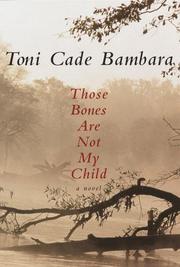 Cover of: Those bones are not my child by Toni Cade Bambara