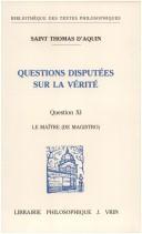 Cover of: Questions disputées sur la vérité. by Thomas Aquinas