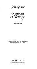 Cover of: Dérisions et vertige by Jean Sénac