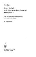 Cover of: Ernst Barlach und die nationalsozialistische Kunstpolitik: eine dokumentarische Darstellung zur "entarteten Kunst"