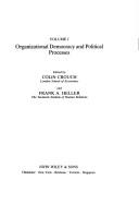 Cover of: Organizational democracy and political processes