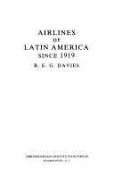 Cover of: Airlines of Latin America since 1919