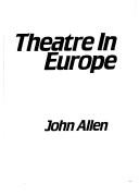 Cover of: Theatre in Europe