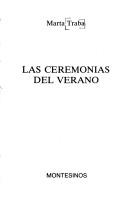 Cover of: Las ceremonias del verano