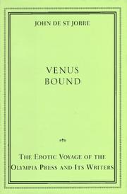 Cover of: Venus bound: the erotic voyage of the Olympia Press and its writers