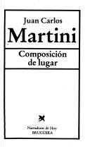 Cover of: Composición de lugar by Martini, Juan Carlos