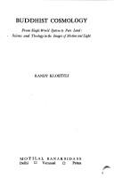 Cover of: Buddhist cosmology by Randy Kloetzli