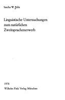 Cover of: Linguistische Untersuchungen zum natürlichen Zweitsprachenerwerb