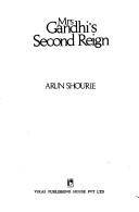 Cover of: Mrs Gandhi's second reign by Arun Shourie