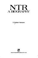 NTR, a biography by S. Venkat Narayan