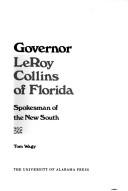 Governor LeRoy Collins of Florida by Tom Wagy