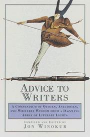 Cover of: Advice to writers by compiled and edited by Jon Winokur.