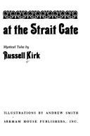 Cover of: Watchers at the strait gate: mystical tales