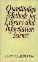 Cover of: Quantitative methods for library and information science