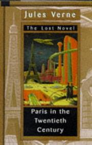 Cover of: Paris in the twentieth century by Jules Verne