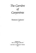 Cover of: The carrière of Carpentras by Marianne Calmann