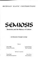 Cover of: Semiosis, Semiotics and the History of Culture by Morris Halle