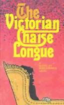 Cover of: The Victorian chaise longue by Marghanita Laski