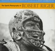 The sports photography of Robert Riger by Bob Riger