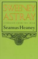 Cover of: Sweeney astray by Seamus Heaney