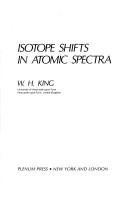Isotope shifts in atomic spectra by King, W. H.