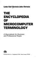 Cover of: The encyclopedia of microcomputer terminology by Linda Gail Christie