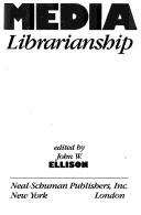 Cover of: Media librarianship