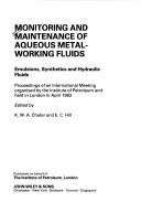 Cover of: Monitoring and maintenance of aqueous metal-working fluids | 