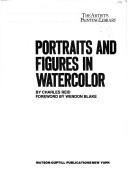 Cover of: Portraits and figures in watercolor