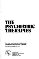 Cover of: The Psychiatric therapies