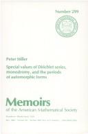 Cover of: Special values of Dirichlet series, monodromy, and the periods of automorphic forms by Peter Stiller