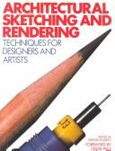 Cover of: Architectural sketching and rendering by Stephen A. Kliment