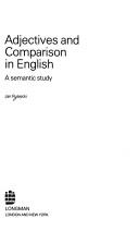 Cover of: Adjectives and comparison in English: a semantic study