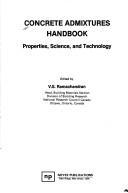 Cover of: Concrete Admixtures Handbook: Properties Science and Technology ([Building materials science series])