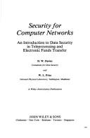 Security for computer networks by D. W. Davies, Donald Watts Davies