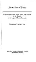 Cover of: Jesus, Son of Man by Barnabas Lindars, Barnabas Lindars