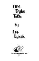 Old dyke tales by Lee Lynch