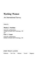 Cover of: Working women by edited by Marilyn J. Davidson and Cary L. Cooper. --