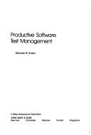 Cover of: Productive software test management