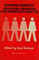 Cover of: Rethinking transition: educational innovation and the transition to adult life