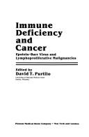 Cover of: Immune deficiency and cancer by Purtilo, David T.