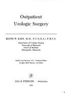 Cover of: Outpatient urologic surgery